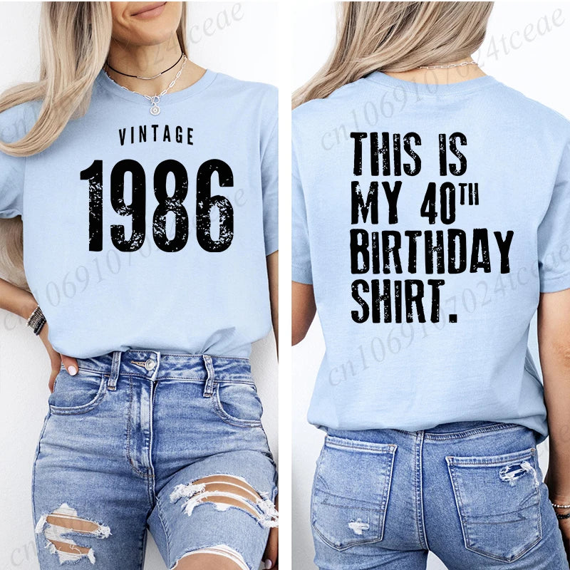 T-shirt décontracté pour femme avec motif vintage 1986, 40ème anniversaire, style Harajuku, manches courtes, vêtements esthétiques décontractés personnalisés